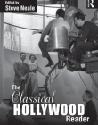 THE CLASSICAL HOLLYWOOD READER