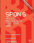 SPON'S ARCHITECTS' AND BUILDERS' PRICE BOOK 2011