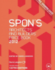 Spon's Architects' and Builders' Price Book 2012