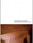 The Possibility of (an) Architecture: Collected Essays by Mark Goulthorpe, dECOi Architects
