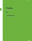 Virilio for Architects (Thinkers for Architects)