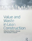 Value and Waste in Lean Construction