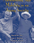 MAINTAINING SAFE MOBILITY IN AN AGING SOCIETY