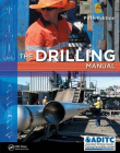 The Drilling Manual, Fifth Edition