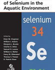 ECOLOGICAL ASSESSMENT OF SELENIUM IN THE AQUATIC ENVIRO