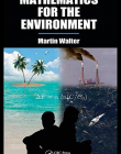 MATHEMATICS FOR THE ENVIRONMENT