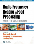 Radio-Frequency Heating in Food Processing: Principles and Applications (Electro-Technologies for Food Processing Series)