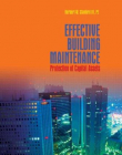 EFFECTIVE BUILDING MAINTENANCE : PROTECTION OF CAPITAL ASSETS