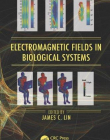 ELECTROMAGNETIC FIELDS IN BIOLOGICA