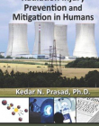 RADIATION INJURY PREVENTION AND MITIGATION IN HUMANS