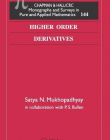 HIGHER ORDER DERIVATIVES (MONOGRAPHS AND SURVEYS IN PUR