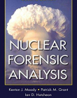 Nuclear Forensic Analysis, Second Edition