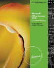 NEW PERSPECTIVES ON MICROSOFT® ACCESS 2010, COMPREHENSIVE, INTERNATIONAL EDITION