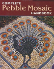 Complete Pebble Mosaic Revised PB