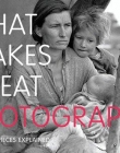 WHAT MAKES GREAT PHOTOGRAPHY