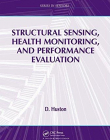 STRUCTURAL SENSING, HEALTH MONITORING AND PERFORMANCE E