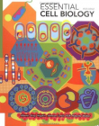 ESSENTIAL CELL BIOLOGY ; 3RD EDITION