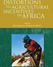 DISTORTIONS TO AGRICULTURAL INCENTIVES IN AFRICA