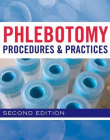 PHLEBOTOMY PROCEDURES AND PRACTICES