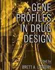 GENE PROFILING IN DRUG DESIGN