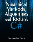 NUMERICAL METHODS, ALGORITHMS AND TOOLS IN C#