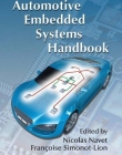 AUTOMOTIVE EMBEDDED SYSTEMS HANDBOOK (INDUSTRIAL INFORMATION TECHNOLOGY)