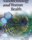 NANOTECHNOLOGY AND HUMAN HEALTH