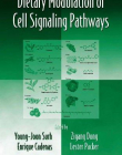 DIETARY MODULATION OF CELL SIGNALING PATHWAYS