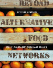 BEYOND ALTERNATIVE FOOD NETWORKS