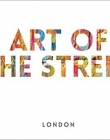 Art of the Street: Book 1: London