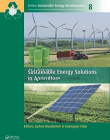 Sustainable Energy Solutions in Agriculture (Sustainable Energy Developments)