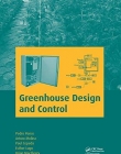 Greenhouse Design and Control