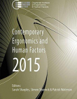 Contemporary Ergonomics and Human Factors 2015: Proceedings of the International Conference on Ergonomics & Human Factors 2015, Daventry, Northampton