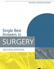 Single Best Answers in Surgery, Second Edition (Medical Finals Revision Series)