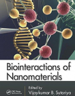 Biointeractions of Nanomaterials
