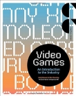 Video Games: An Introduction to the Industry (Required Reading Range)