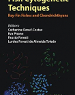 Fish Cytogenetic Techniques (Chondrichthyans and Teleosts)