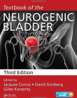 Textbook of the Neurogenic Bladder, Third Edition(B&EB)