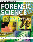 Forensic Science: The Basics, Third Edition