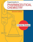 Experiments in Pharmaceutical Chemistry, Second Edition