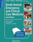 Small Animal Emergency and Critical Care Medicine: Self-Assessment Color Review, Second Edition (Veterinary Self-Assessment Color Review Series)