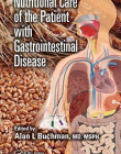 Nutritional Care of the Patient with Gastrointestinal Disease