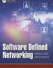 Software Defined Networking: Design and Deployment