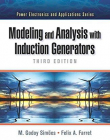 Modeling and Analysis with Induction Generators, Third Edition (Power Electronics and Applications Series)