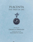 Placenta: The Tree of Life (Gene and Cell Therapy)