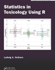 Statistics in Toxicology Using R