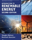 Introduction to Renewable Energy, Second Edition