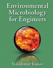 Environmental Microbiology for Engineers, Second Edition