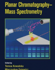 Planar Chromatography - Mass Spectrometry