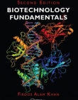 Biotechnology Fundamentals, Second Edition